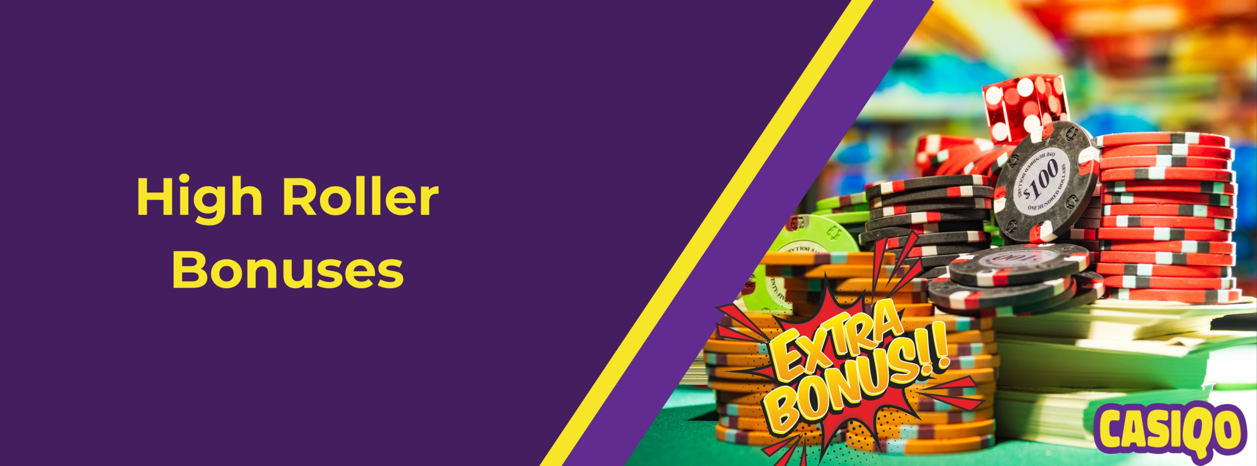 Promotional banner for Casiqo high roller casino bonuses featuring a bold 'High Roller Bonuses' text on a purple background and a colorful stack of poker chips on the bottom right.