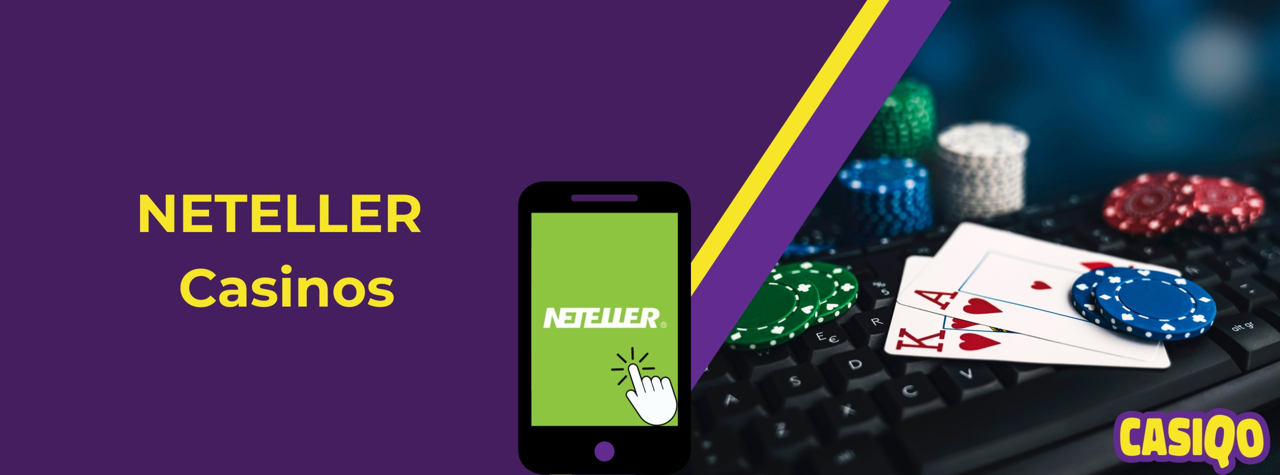 Neteller casinos banner with neteller logo in mobile and poker game