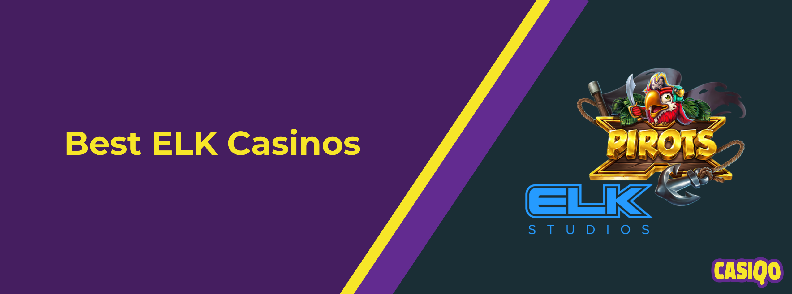 Casiqo banner with text Best ELK Casinos with its logo and slot heroes next to it.